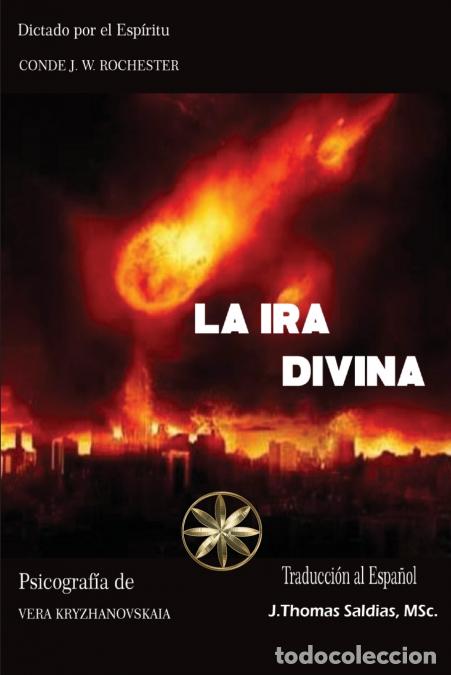 Libri: La Ira Divina - Vera Kryzhanovskaia,Por el Esp&iacute;ritu Conde J.W. Rochester