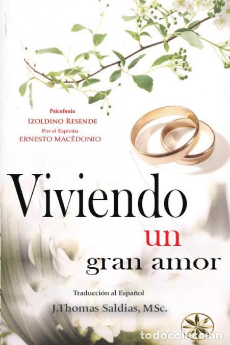 B&uuml;cher: Viviendo un gran amor - Izoldino Resende