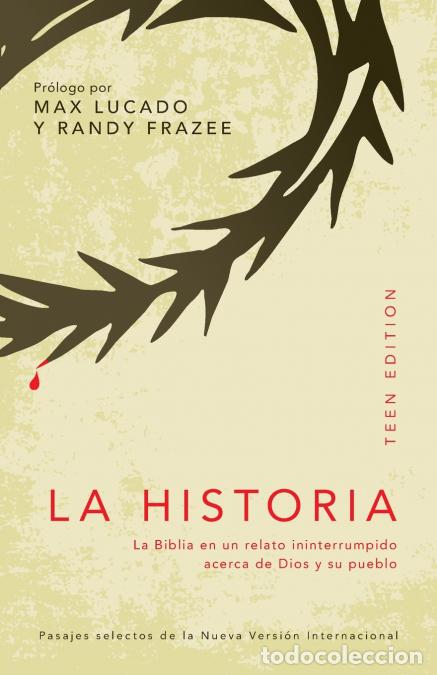 books: La Historia, teen edition - La Biblia en un relato ininterrumpido acerca de Dios y su pueblo - Zonde