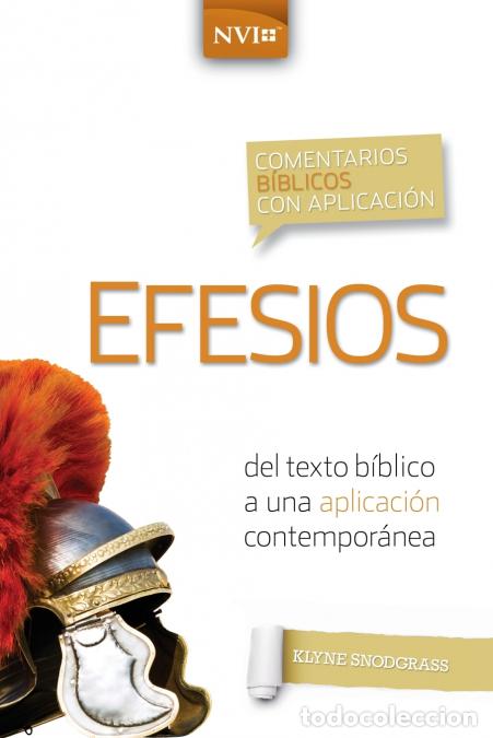 Libri: El Comentario B??blico Con Aplicaci??n NVI Efesios - del Texto B??blico a Una Aplicaci??n Contempor?