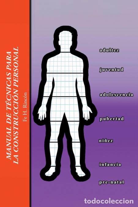 books: MANUAL DE T&Eacute;CNICAS PARA LA CONSTRUCCI&Oacute;N PERSONAL - Fe H. Rinc&oacute;n
