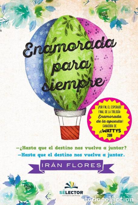 Livros: Enamorada para siempre - Ir&aacute;n Marcela Flores Sotelo