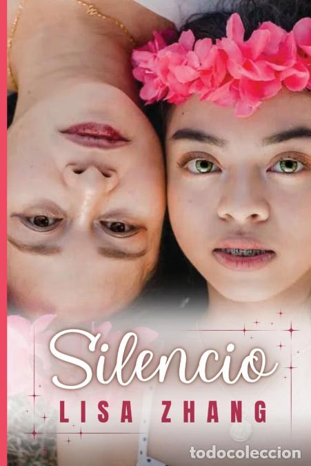 Livres: Silencio - Storyshares,Lisa Zhang