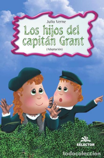 B&uuml;cher: Los hijos del capit&aacute;n Grant - Julio Verne