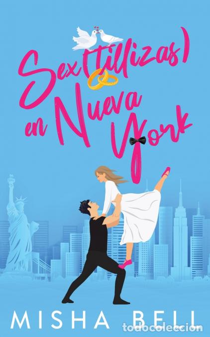 B&uuml;cher: Sex(tillizas) en Nueva York - Misha Bell