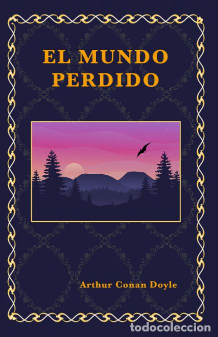 Libros: El mundo perdido - Arthur Conan Doyle - Foto 1