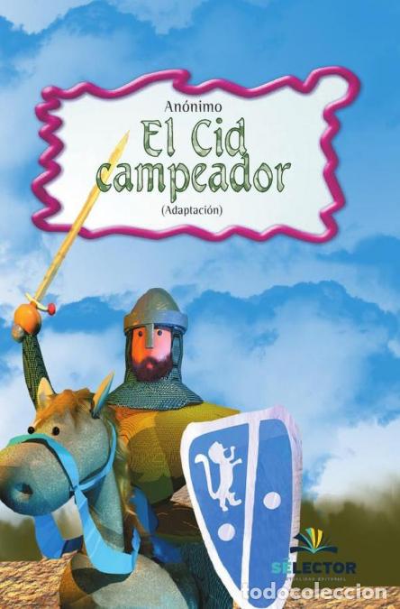 B&uuml;cher: El Cid Campeador - An&oacute;nimo