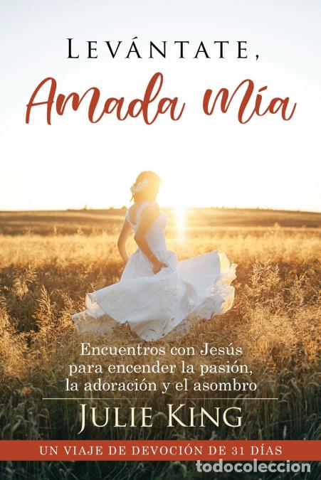 Libros: Levantate, Amada Mia - Julie King - Foto 1