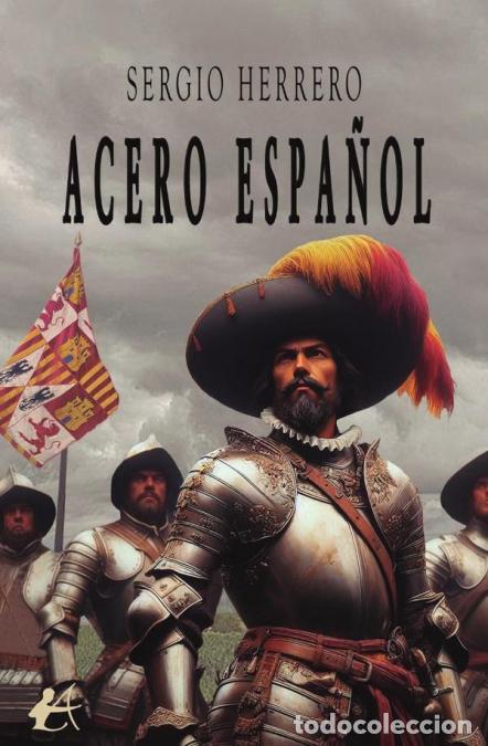 Libros: Acero espa&ntilde;ol - Sergio Herrero - Foto 1