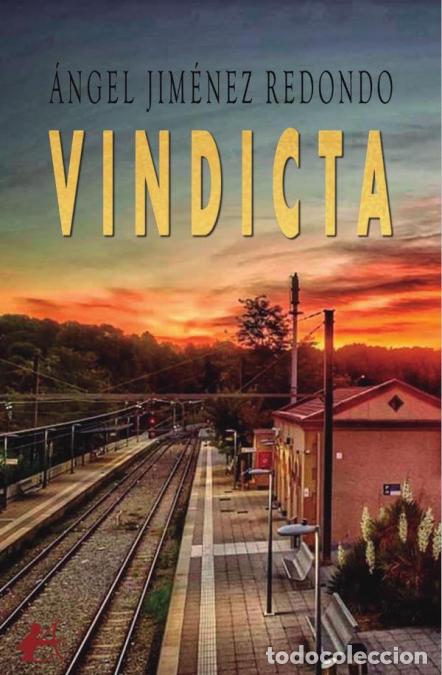 books: Vindicta - &Aacute;ngel Jim&eacute;nez Redondo