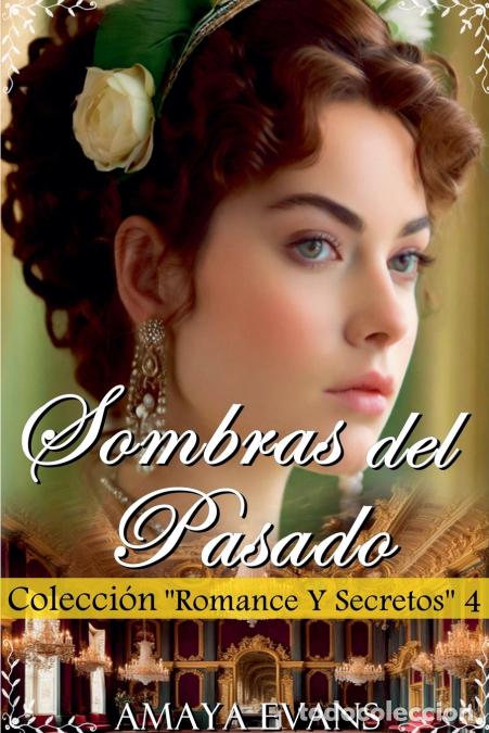 Livres: Sombras Del Pasado - Amaya Evans