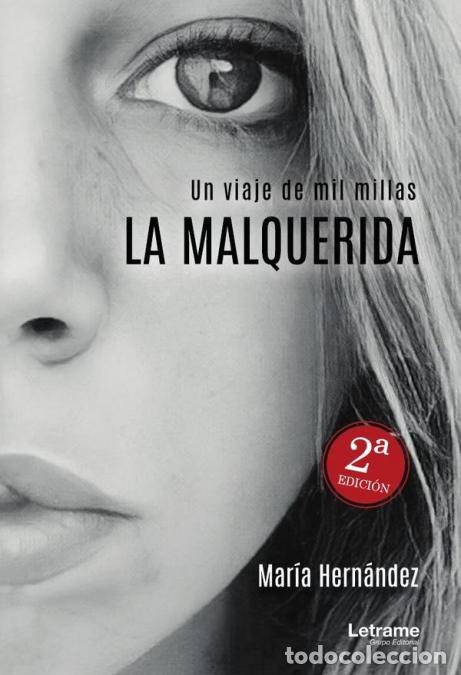 Libros: La malquerida - Mar&iacute;a Hern&aacute;ndez - Foto 1