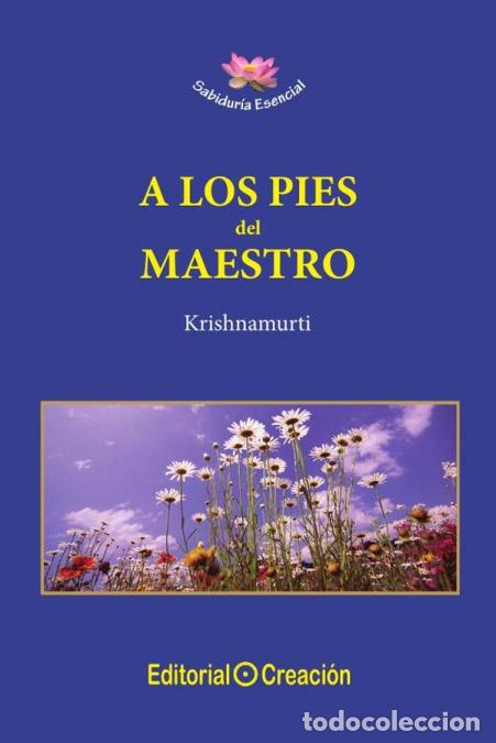 books: A los pies del maestro - Jes&uacute;s Garc&iacute;a Consuegra Gonz&aacute;lez,Alcyone (Krishnamurti),Alcyone (Krishnamur