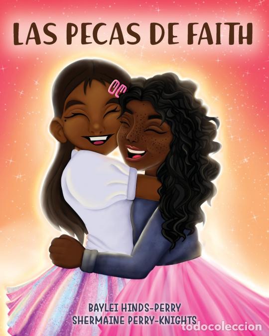 Libri: Las Pecas de Faith - Shermaine Perry-Knights