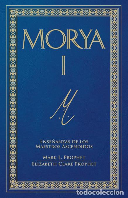 Libri: Morya I (Spanish) - Mark L. Prophet