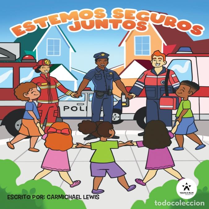 Libri: Estemos Seguros Juntos - Carmichael Lewis