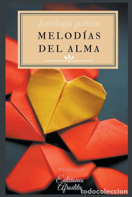 Libros: Melod&iacute;as del Alma - Ediciones Afrodita