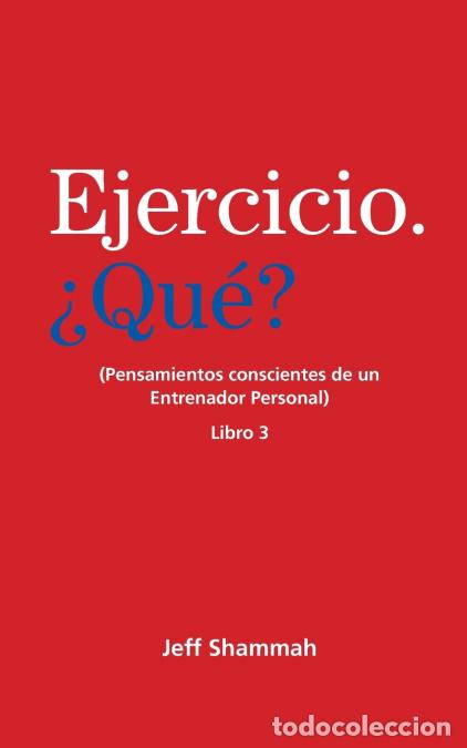 books: Ejercicio. &iquest;Qu&eacute;? Libro 3 - Jeff Shammah