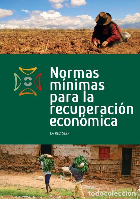 B&uuml;cher: Normas Minimas Para La Recuperacion Economica - Seep Network,La Red Seep