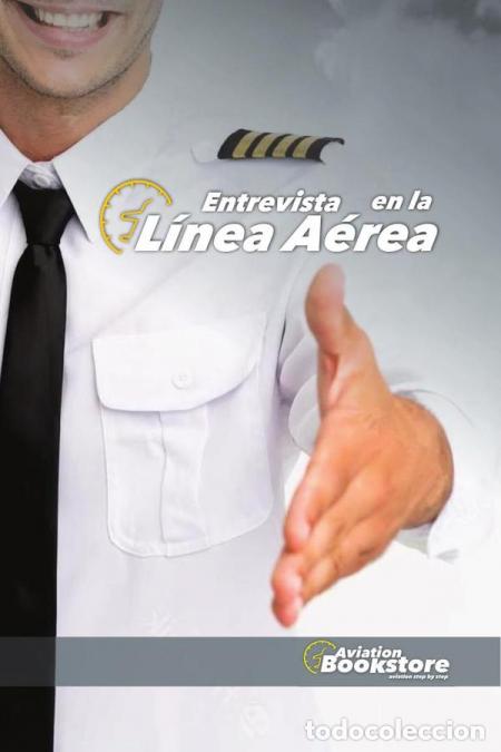 Livres: Entrevista en la l&iacute;nea a&eacute;rea - El proceso de selecci&oacute;n - Facundo Conforti