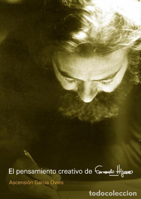 Libri: El pensamiento creativo de Fernando Higueras - Ascension Garcia Ovies