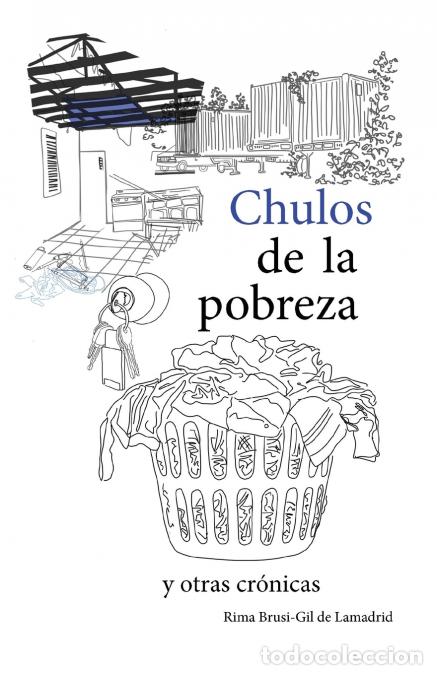 Livres: Chulos de la pobreza y otras cr&oacute;nicas - Rima Brusi Gil de Lamadrid