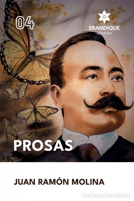 Libros: Prosas - Juan Ram&oacute;n Molina