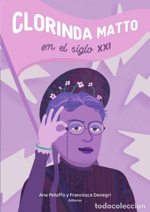 Libri: Clorinda matto en el siglo xxi - Francesca Denegri,Ana Peluffo