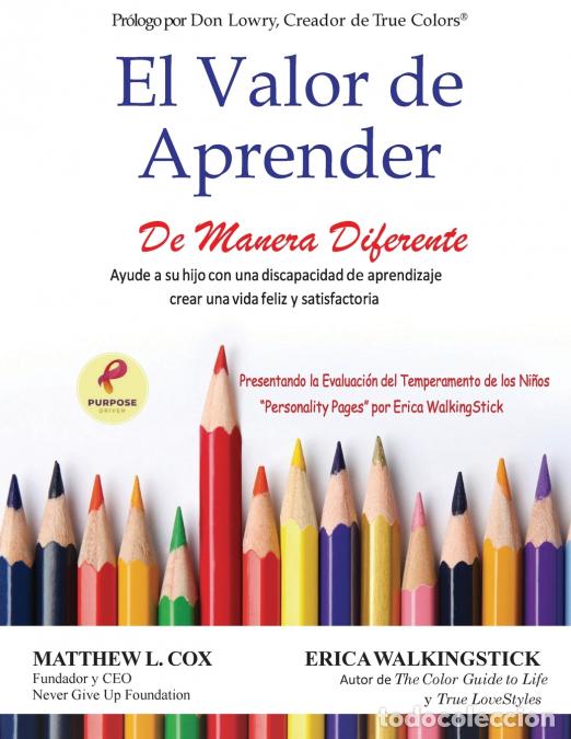 books: El Valor de Aprender De Manera Diferente - Ayude a su hijo con una discapacidad de aprendizaje crear