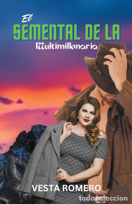 books: El Semental de la Multimillonaria - Vesta Romero