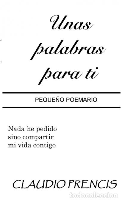 Libros: Unas palabras para ti - Claudio Prencis