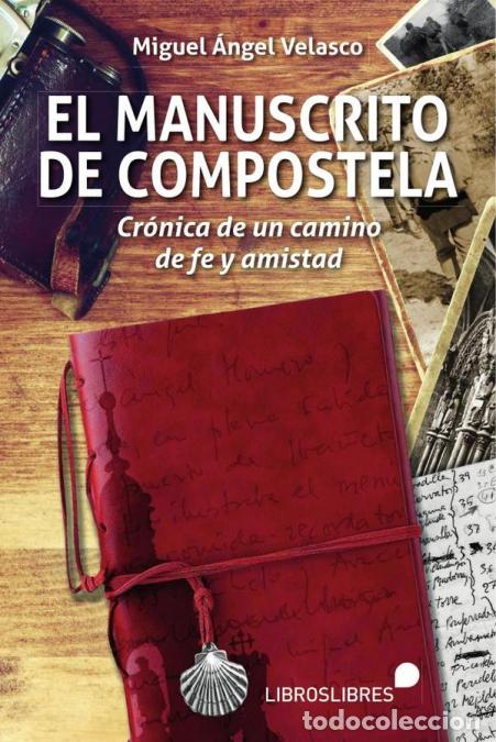 books: El manuscrito de Compostela - Miguel Angel Velasco