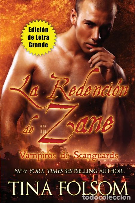 B&uuml;cher: La Redenci&oacute;n de Zane (Edici&oacute;n de Letra Grande ) - Tina Folsom