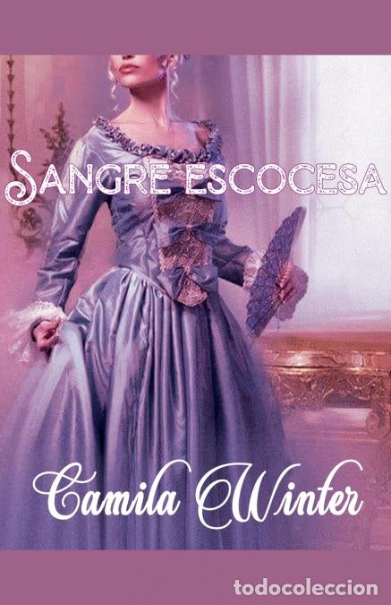 books: Sangre escocesa - Camila Winter