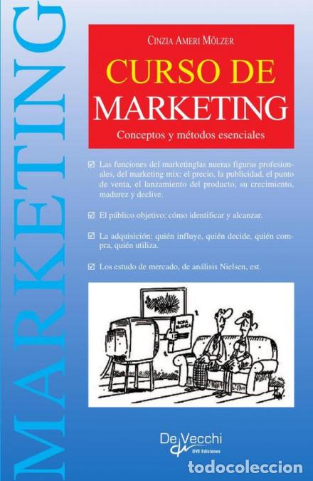 Libros: Curso de Marketing - Conceptos y m&eacute;todos esenciales - Cinzia Ameri M&ouml;lzer