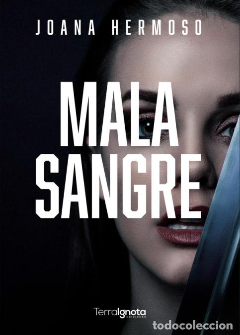 Livres: Mala sangre - Joana Hermoso