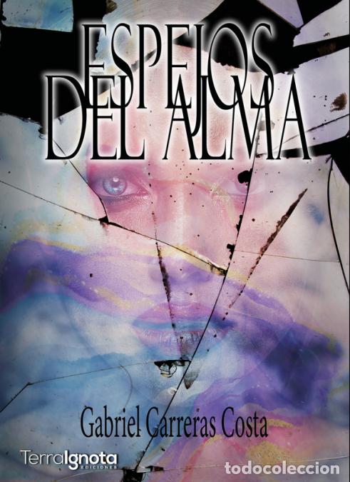B&uuml;cher: Espejos del alma - Gabriel Carreras Costa