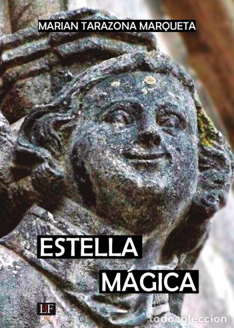 books: Estella m&aacute;gica - Marian Tarazona