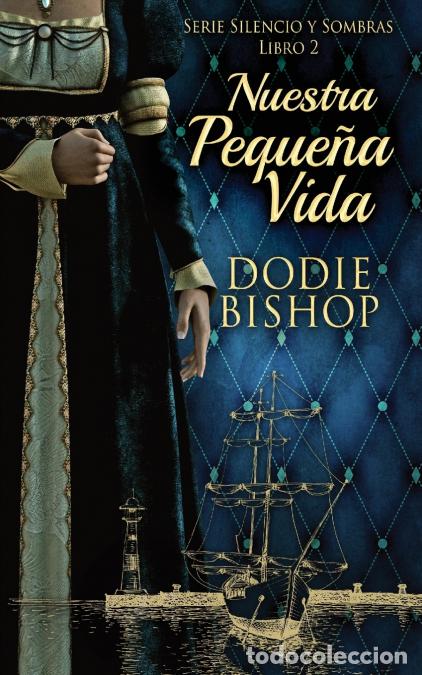 Livres: Nuestra Peque&ntilde;a Vida - Dodie Bishop,Enrique Laurentin