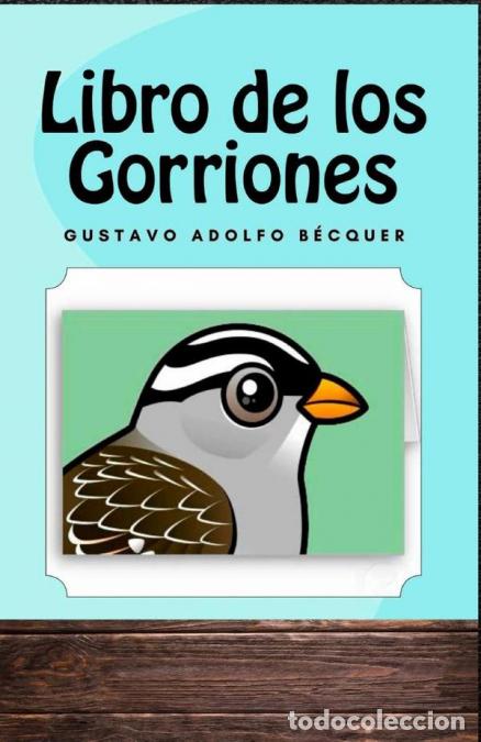 Livres: Libro de los Gorriones - Gustavo Adolfo B&eacute;cquer