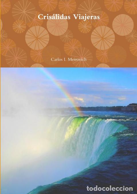 Libri: Cris&aacute;lidas Viajeras - Carlos I. Meirovich