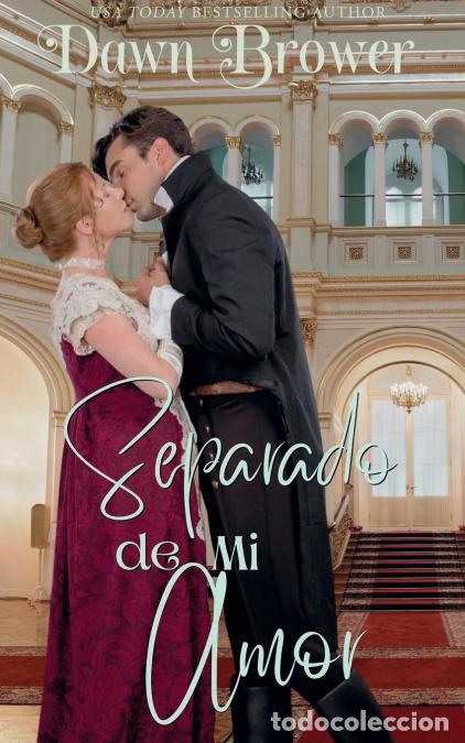 Livres: Separado de Mi Amor - Dawn Brower