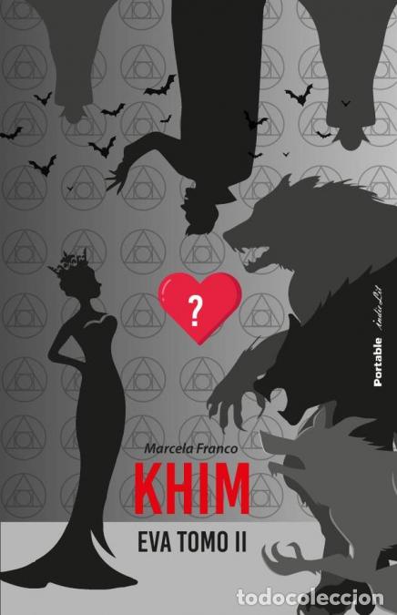 Libri: Khim - Eva Tomo II - Marcela Franco