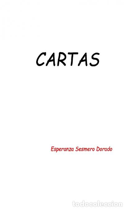 Libri: CARTAS - Esperanza Sesmero Dorado