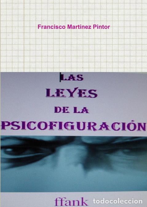 books: La leyes de la Psicofiguraci&oacute;n - Francisco Mart&iacute;nez Pintor