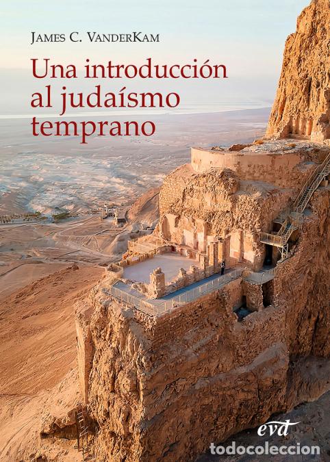 books: Una introducci&oacute;n al juda&iacute;smo temprano - James C. VanderKam
