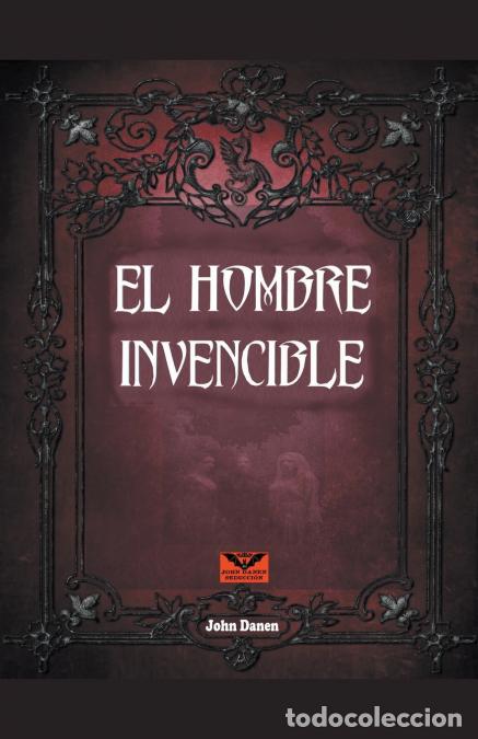 Libri: El hombre invencible - John Danen