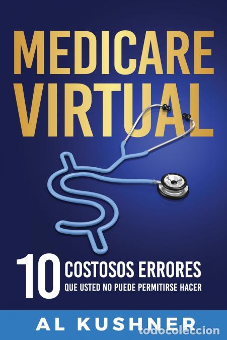 Libros: Medicare Virtual - Al Kushner - Foto 1