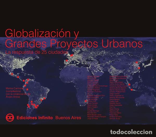 Libros: Globalizaci&oacute;n y grandes proyectos urbanos - La respuesta de 25 ciudades - &Aacute;lvaro Arrese