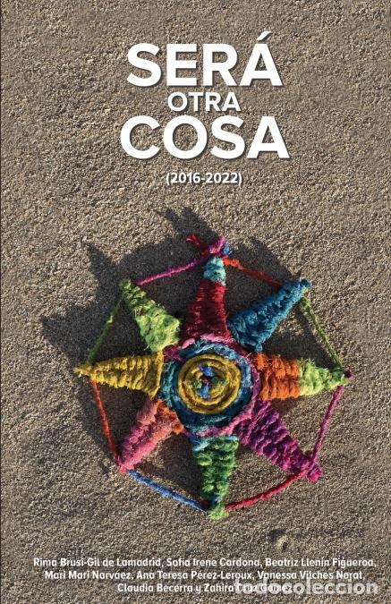 Libri: Ser&aacute; otra cosa - Sof&iacute;a I Cardona,Rima Brusi-Gil de Lamadrid,Beatriz Llen&iacute;n Figueroa et al.